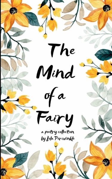 The Mind of a Fairy Poems from the In-Between The Mind of a Fairy Poems from the In-Between