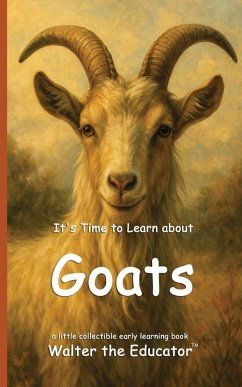 Cover It's Time to Learn about Goats