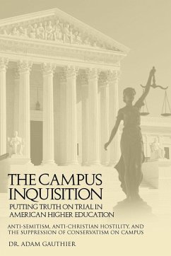 The Campus Inquisition - Gauthier, Adam