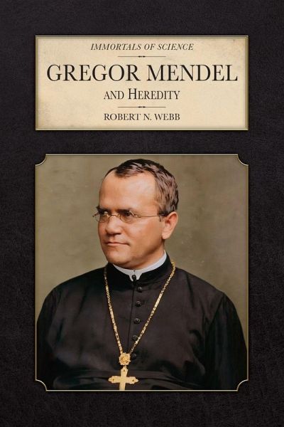 Gregor Mendel and Heredity Gregor Mendel and Heredity