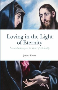 Cover Loving in the Light of Eternity