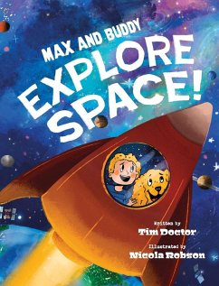 Cover Max and Buddy Explore Space!