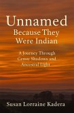 Unnamed: Because They Were Indian (eBook, ePUB)