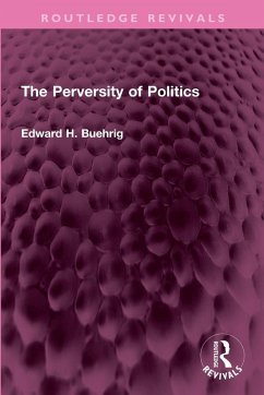 Cover The Perversity of Politics