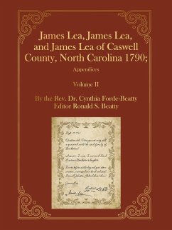 Cover James Lea, James Lea, and James Lea of Caswell County, North Carolina 1790;