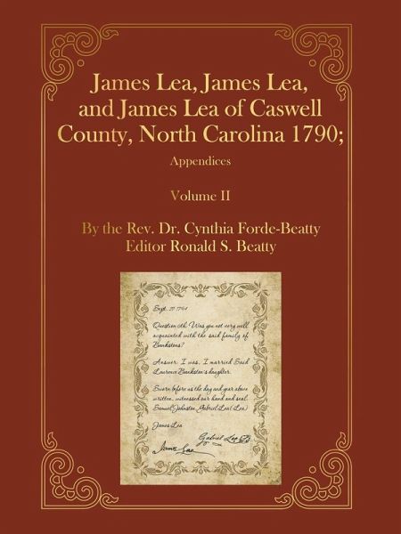 James Lea, James Lea, and James Lea of Caswell County, North Carolina 1790;