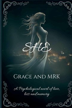 She - Grace and Mrk She - Grace and Mrk