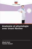 Anatomie et physiologie avec Unani Review