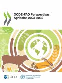 OCDE-FAO Perspectivas Agrícolas 2023-2032 OCDE-FAO Perspectivas Agrícolas 2023-2032