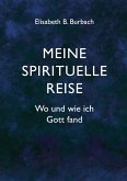 Meine spirituelle Reise Meine spirituelle Reise