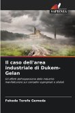 Il caso dell'area industriale di Dukem-Gelan