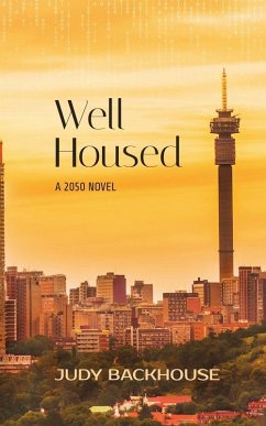 Cover Well Housed - a 2050 novel