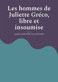 Cover Les hommes de Juliette Gréco, libre et insoumise