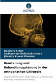 Beurteilung und Behandlungsplanung in der orthognathen Chirurgie