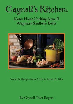 Cover Gaynell's Kitchen - Down Home Cooking from A Wayward Southern Belle