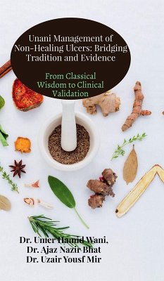 Cover Unani Management of Non-Healing Ulcers