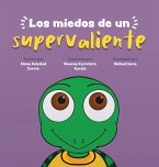 Los Miedos de un Supervaliente
