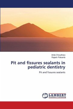 Cover Pit and fissures sealants in pediatric dentistry