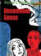 Uncommon Sense - Bild 1