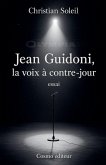 Jean Guidoni, la voix à contre-jour