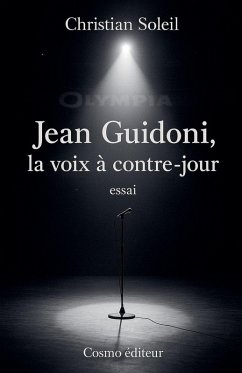 Jean Guidoni, la voix à contre-jour - Soleil, Christian