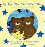 By The Time You Came Home