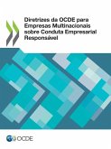 Diretrizes da OCDE para Empresas Multinacionais sobre Conduta Empresarial Responsável