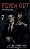 Psych Out Psych Out