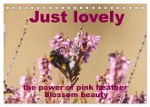 Just lovely - the power of pink heather blossom beauty (Desk Calendar 2026 DIN A5 landscape), CALVENDO 12 Month DeskCalendar