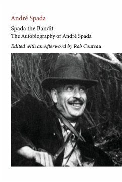 Cover Spada the Bandit. Edited with Annotations and an Afterword by Rob Couteau