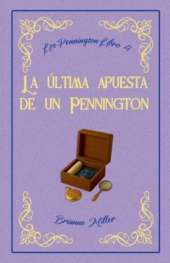 La última apuesta de un Pennington - Miller, Brianne