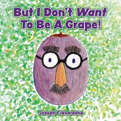 Cover But I Don't Want To Be A Grape!