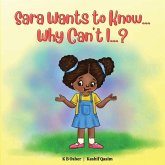 Sara Wants to Know... Why Can't I...?