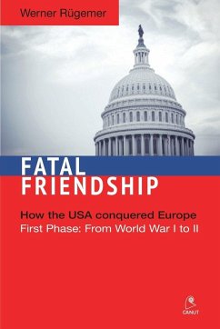 Fatal Friendship - Rügemer, Werner