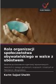 Rola organizacji spo¿ecze¿stwa obywatelskiego w walce z ubóstwem Rola organizacji spo¿ecze¿stwa obywatelskiego w walce z ubóstwem
