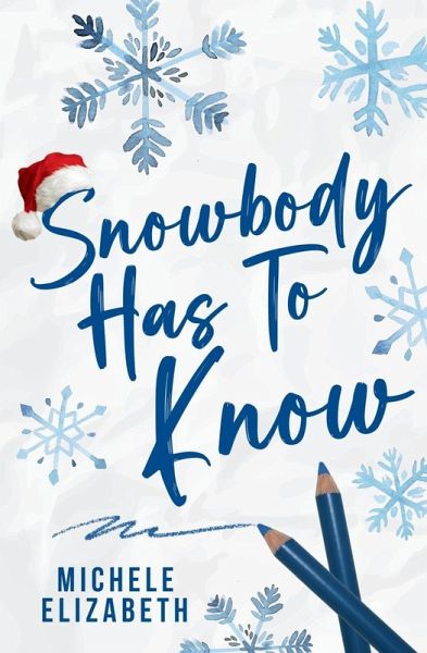 Snowbody Has To Know