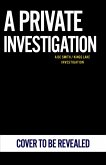 A Private Investigation