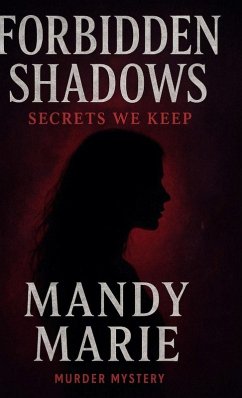 Forbidden Shadows - Marie, Mandy Forbidden Shadows - Marie, Mandy