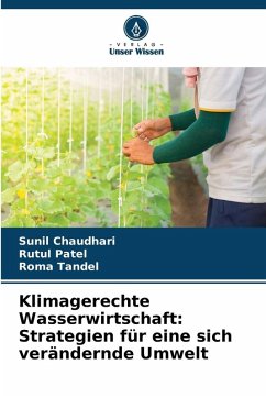 Cover Klimagerechte Wasserwirtschaft: Strategien für eine sich verändernde Umwelt