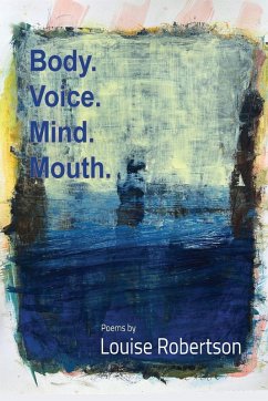 Cover Body. Voice. Mind. Mouth.