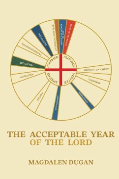 The Acceptable Year of the Lord - Dugan, Magdalen