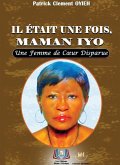 Il Était Une Fois, Maman Iyo