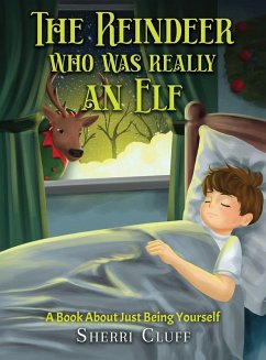 Cover The Reindeer who was really an Elf