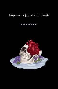 Hopeless Jaded Romantic - Monroe, Amanda