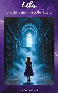 Cover Lila und der geheimnisvolle Hilferuf