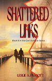 Shattered Links