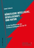 Künstliche Intelligenz, Gesellschaft und Natur