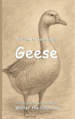 Cover It's Time to Learn about Geese