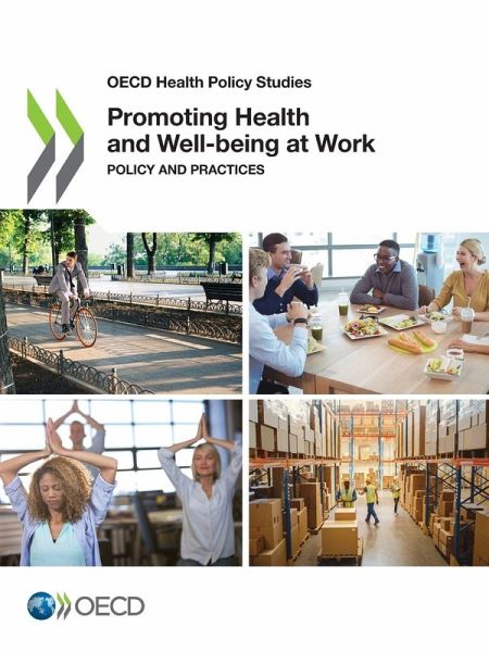 Promoting Health and Well-being at Work Promoting Health and Well-being at Work