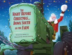 The Night Before Christmas... Down South on the Farm - L B, Shelby
